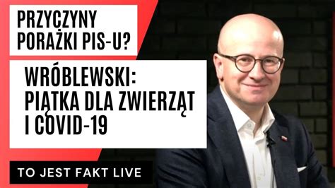 KTO kandydatem PiS u na PREZYDENTA Bartłomiej Wróblewski podał dwa