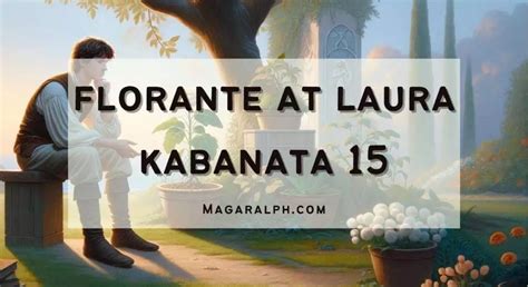 Florante At Laura Kabanata 15 Pangaral Sa Magulang Buod Aral Tauhan Atbp — Magaralph