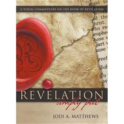 About The Book The Book Of Revelation Visually Explained This