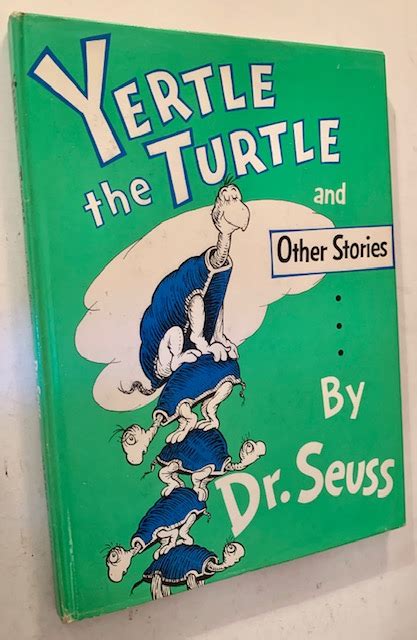 Yertle The Turtle And Other Stories By Dr Seuss Near Fine Pictorial