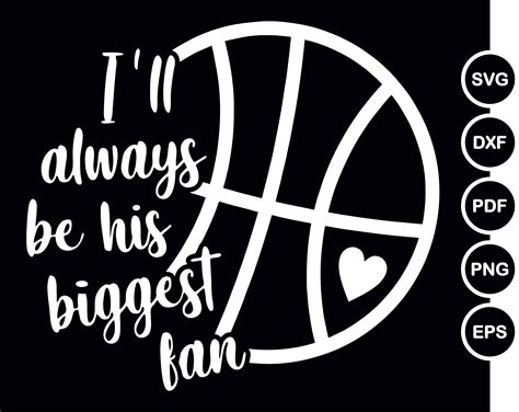 I Ll Always Be His Biggest Fan SVG Basketball Cut File Etsy