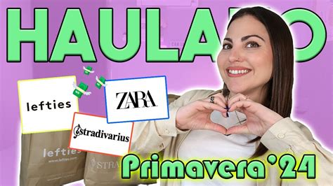 Super Haul Primavera Zara Stradi Lefties Me Lo Pruebo Todo