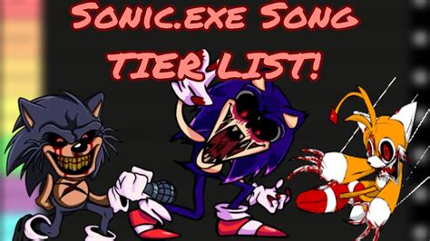 Vs Sonic Exe Song Tier List FNF YouTube