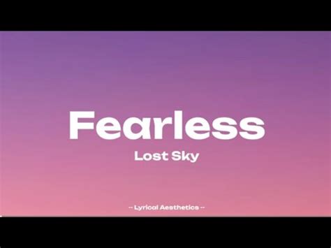 Lost Sky Fearless Lyrics YouTube