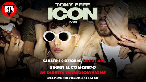 Tony Effe Icon Tour Rtl E Radio Zeta Trasmetteranno Il Concerto