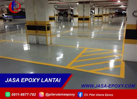 Jasa Epoxy Lantai Cikarang Termurah Bergaransi 1 Tahun CV PIlar