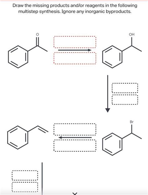 Solved Draw The Missing Products And Or Reagents In The Chegg