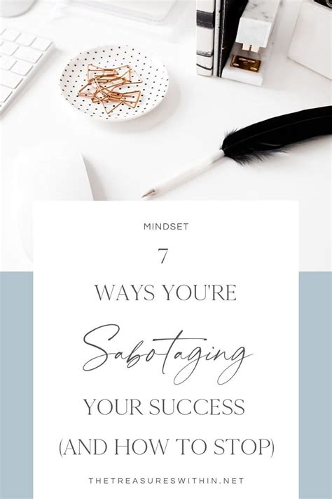 Sabotaging your success 7 ways you re doing it – Artofit