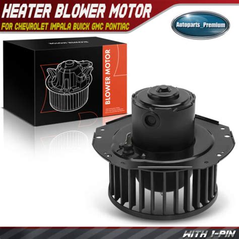 HVAC Heater Blower Motor W Fan Cage For Chevrolet Impala Buick GMC