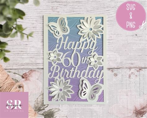 Svg Pop Up 3d Happy 60th Birthday Card Birthday Card Svg Etsy