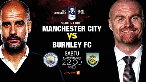 5 Fakta Menarik Jelang Duel City Vs Burnley Bola Liputan6