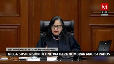 Juez Niega Suspensi N Definitiva En Amparo Para Nombrar Magistrados