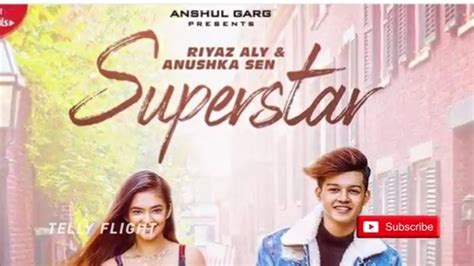 Superstar Neha Kakkar Ft Riyaz Aly And Anushka Sen Official Song