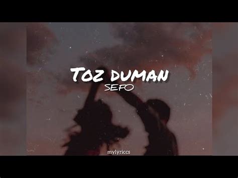 Sefo Toz Duman Lyrics Sözleri YouTube