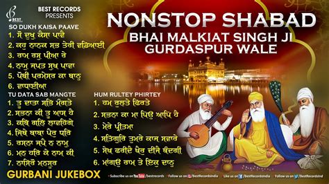 Bhai Malkiat Singh Ji Nonstop Shabad Jukebox New Shabad Gurbani