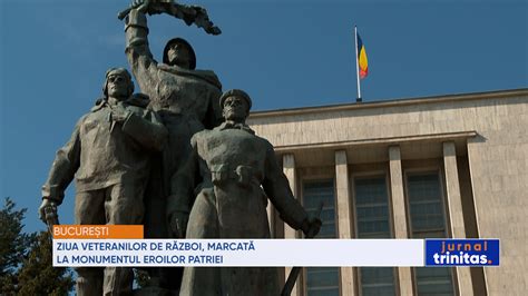 Ziua Veteranilor De R Zboi Marcat La Monumentul Eroilor Patriei