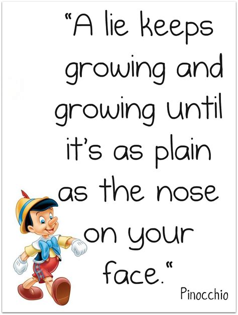 Lying Gets You No Where In Life Disney Quotes Pinocchio Quotes