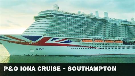 P O Iona Cruise Holidays Ship Tour From Southampton P O Cruises