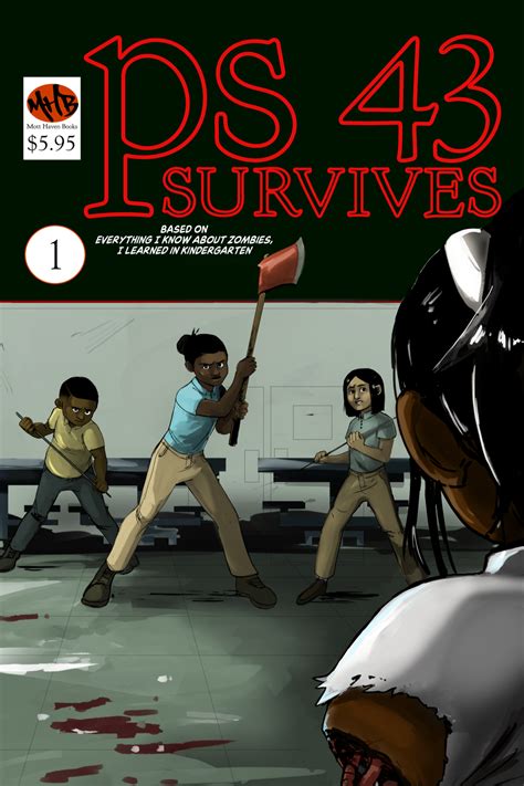 Issue 1 – Left to Die – PS43 Survives