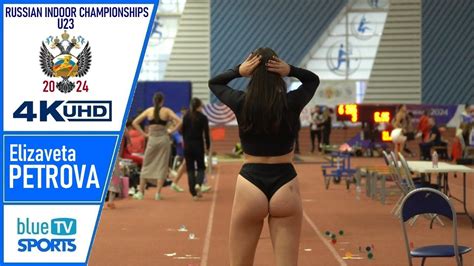 Elizaveta Petrova Final 2024 Russian Indoor Championships U23 ⁴ᴷ