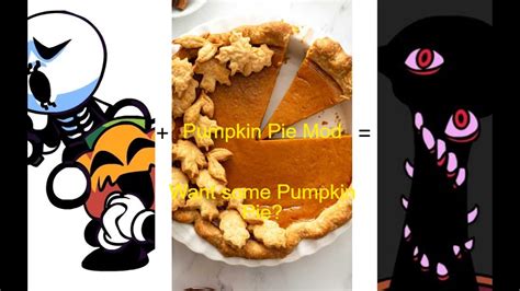 Pumpkin Pie Mod Litteraly Pump Turned Into Pumpkin Pie Fnf Mods