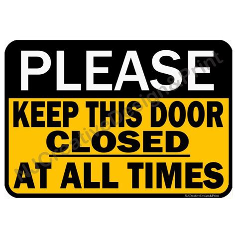 Please Keep This Door Closed Signage A4 Size Shopee Philippines