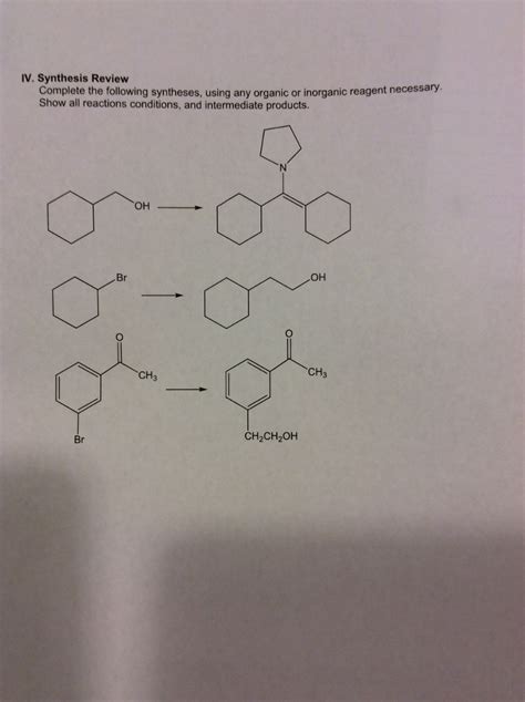 Solved Complete The Following Syntheses Using Any Organic Chegg