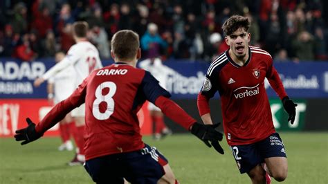 Osasuna Sevilla Resumen Resultado Y Goles Del Partido De Copa Del Rey