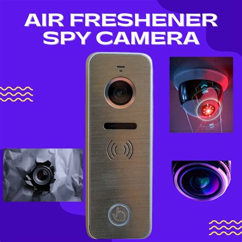 Air Freshener Spy Camera Best Uses Of Spy Camera