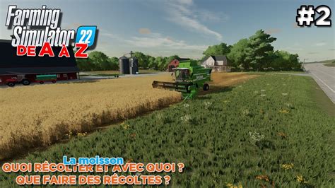 La Moisson Bien D Buter Farming Simulator Fs De A Z