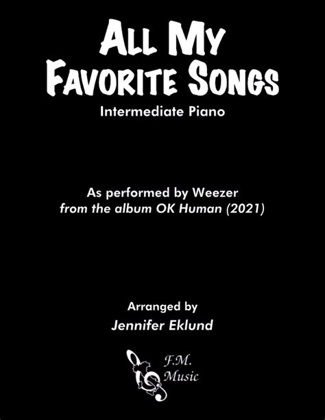 All My Favorite Songs (Intermediate Piano) By Weezer - F.M. Sheet Music ...