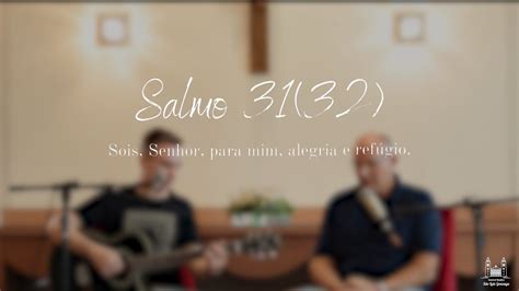 Salmo Domingo Do Tempo Comum Ano B Sois Senhor Para