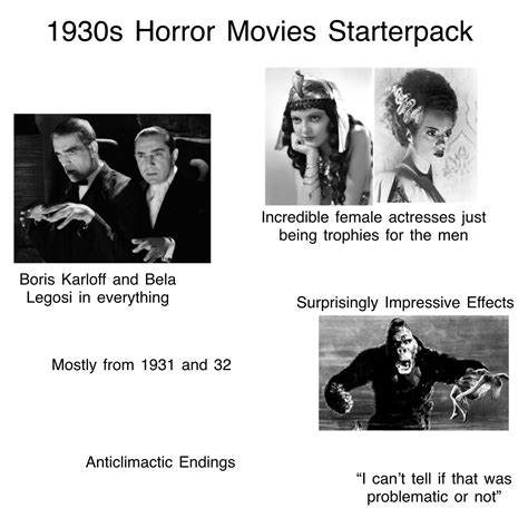1930s Horror Movies Starter Pack Rstarterpacks