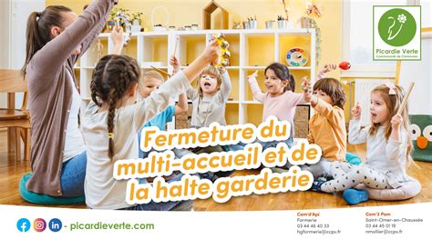 Fermeture Exceptionnelle Du Multi Accueil Et De La Halte Garderie