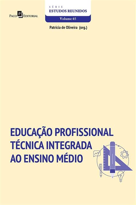 Educa O Profissional T Cnica Integrada Ao Ensino M Dio Ebook