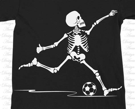 Skeleton Kicking Soccer Ball Svg Bones Svg Skeleton Svg Halloween