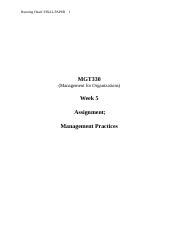 MGT 330 Week 5 Final Paper Management Practices Running Head FINAL