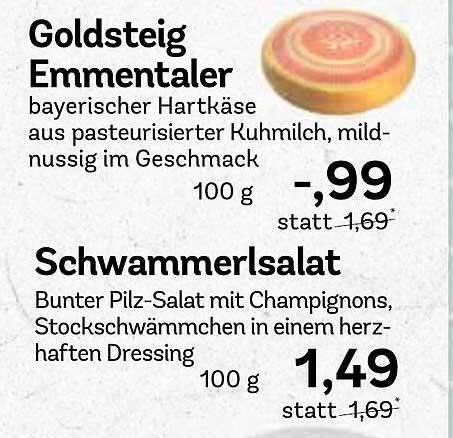 Goldsteig Emmentaler Oder Schwammerlsalat Angebot Bei Aez Prospekte De