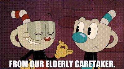 YARN From Our Elderly Caretaker The Cuphead Show 2022 S01E12