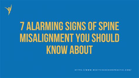 7 Alarming Signs Of Spine Misalignment You Should Know About El Paso West Texas Chiropractic