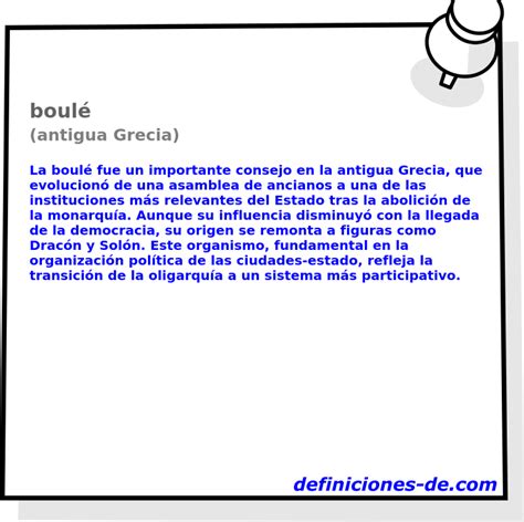 Explique O Que Era Boulé E Qual A Sua Função - Significado de «boulé (antigua Grecia)»