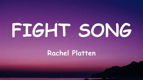 Rachel Platten Fight Song Lyrics Youtube