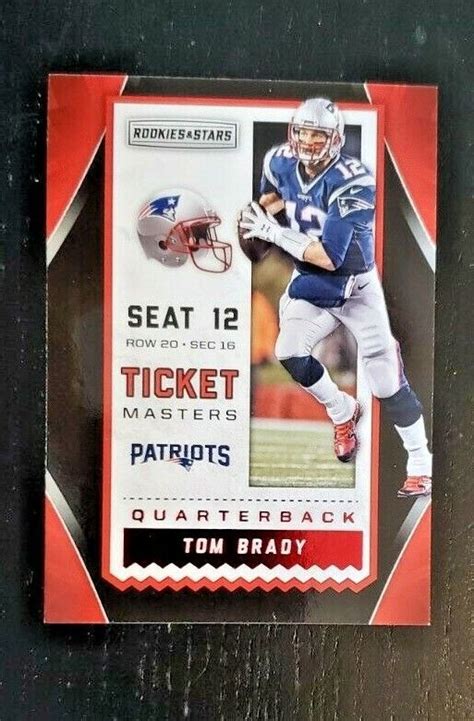 2016 Rookies And Stars Ticket Masters 19 Tom Brady Team New England