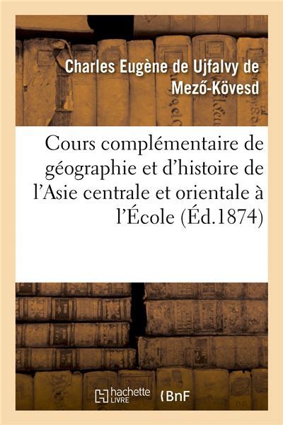 Cours Compl Mentaire De G Ographie Et D Histoire De L Asie Centrale Et