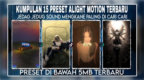 PRESET AM TERBARU JJ ALIGHT MOTION PAKE FOTO PRESET DIBAWAH