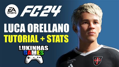 Ea Fc Luca Orellano Vasco Da Gama Stats Pro Clubs Tutorial