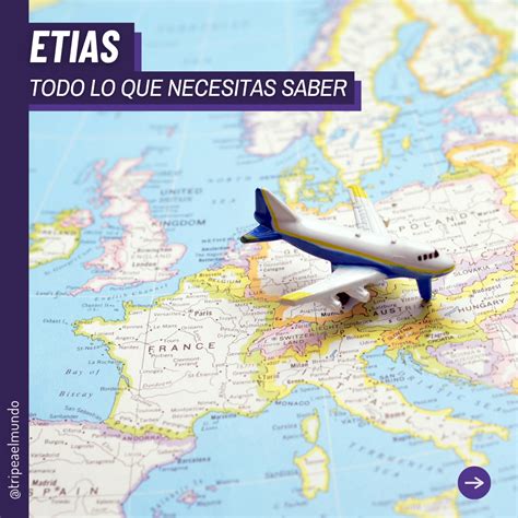 Etias Todo Lo Que Necesitas Saber Sobre La Autorizaci N De Viaje A