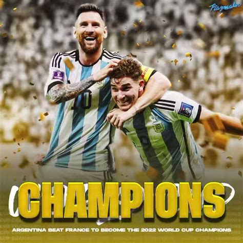 Playmaker On Twitter Argentina Are Champions Of The World