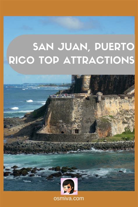 San Juan, Puerto Rico Top Attractions | OSMIVA