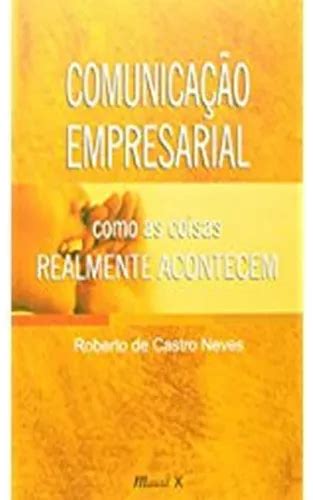 Livro Comunicacao Empresarial Como As Coisas Frete grátis